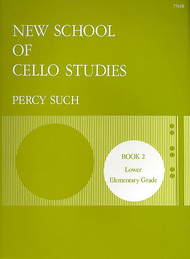 New School of Cello Studies: Book 2 Sheet Music by Percy Such