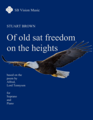 Of old sat Freedom on the heights Sheet Music by Stuart Brown