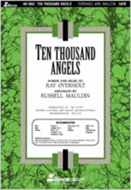 Ten Thousand Angels (Anthem) Sheet Music by Russell Mauldin