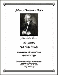 The Complete Cello Suite Preludes for Solo Classical Guitar Sheet Music by Johann Sebastian Bach