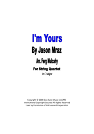 I'm Yours by Jason Mraz for String Quartet in C Major Sheet Music by Jason Mraz