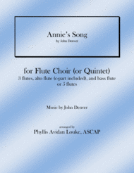 Annie's Song for Flute Quintet or Flute Choir Sheet Music by John Denver