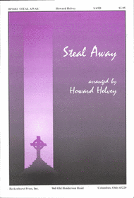 Steal Away Sheet Music by Howard Helvey