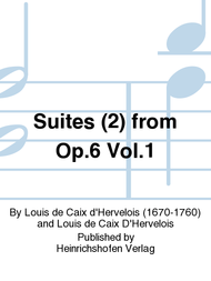 Suites (2) from Op. 6 Vol. 1 Sheet Music by Louis de Caix d'Hervelois