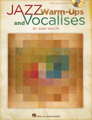 Jazz Warm-ups and Vocalises Sheet Music by Gary Walth