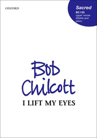 I lift my eyes Sheet Music by Bob Chilcott