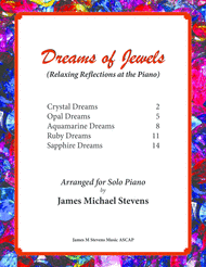 Dreams of Jewels (Relaxing Piano Reflections) Sheet Music by James Michael Stevens