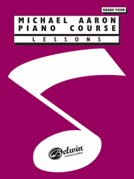 Michael Aaron Piano Course Lessons Grade 4 Sheet Music by Michael Aaron