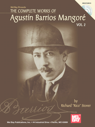 The Complete Works of Agustin Barrios Mangore for Guitar Vol. 2 Sheet Music by Agustin Barrios Mangore