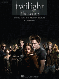 Twilight - The Score (Piano Solo) Sheet Music by Carter Burwell