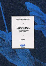 Sonatina For Recorder and Piano Op.41 Sheet Music by Malcolm Arnold