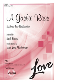 A Gaelic Rose Sheet Music by Mark Hayes