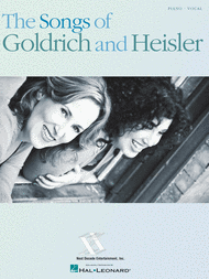 The Songs of Goldrich and Heisler Sheet Music by Marcy Heisler