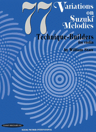 77 Variations on Suzuki Melodies Sheet Music by William Starr