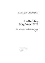 Reclimbing Mayflower Hill Sheet Music by Carson Cooman
