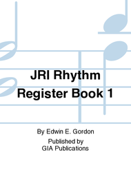 Jump Right In: Rhythm Register Book 1 Sheet Music by Edwin E. Gordon