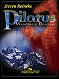 Pilatus: Mountain of Dragons Sheet Music by Steven Reineke