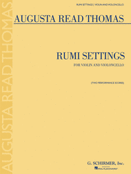 Rumi Settings Sheet Music by Augusta Read Thomas