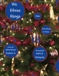 We Three Kings of Orient Are (Trio for Two Flutes and Piano) Sheet Music by Enrique Granados
