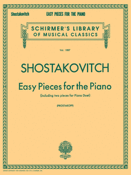 Easy Pieces for the Piano (including 2 Pieces for Piano Duet) Sheet Music by Dmitri Shostakovich