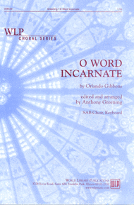 O Word Incarnate Sheet Music by Orlando Gibbons