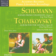 Schumann Scenes from Childhood & Tchaikovsky Album for the Young (CD) Sheet Music by Keith Snell