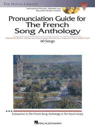 The French Song Anthology - Pronunciation Guide Sheet Music by Pierre Vallet