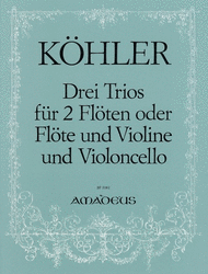 3 Trios op. 86 Sheet Music by Gottlieb Heinrich Koehler