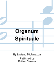 Organum Spirituale Sheet Music by Luciano Migliavacca