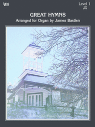 Great Hymns Sheet Music by James Bastien