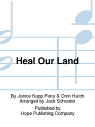 Heal Our Land Sheet Music by Orrin Hatch