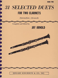 31 Selected Duets for Two Clarinets Sheet Music by Various