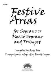 Festive Arias for Soprano or Mezzo Soprano and Trumpet Sheet Music by Various