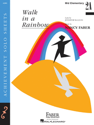 Walk in a Rainbow Sheet Music by Nancy Faber