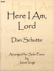 Here I Am Lord Sheet Music by Dan Schutte