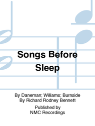 Songs Before Sleep Sheet Music by Daneman; Williams; Burnside