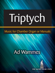 Triptych Sheet Music by Ad Wammes