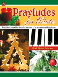 Prayludes for Winter Sheet Music by Ruth Elaine Schram