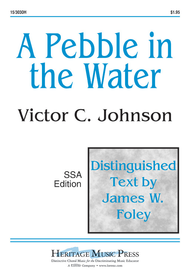 A Pebble in the Water Sheet Music by Victor C Johnson