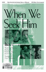 When We Seek Him Sheet Music by Kevin Stokes