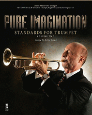 Pure Imagination - Standards for Trumpet