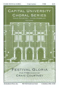 Festival Gloria - TTBB Sheet Music by Craig Courtney