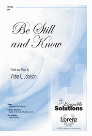 Be Still and Know Sheet Music by Victor C Johnson