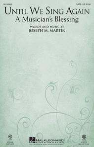 Until We Sing Again Sheet Music by Joseph M. Martin
