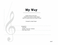 My Way (Vocal Solo and Jazz Combo) Sheet Music by Paul Anka