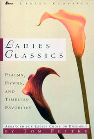 Ladies Classics (Book) Sheet Music by Thomas Fettke