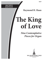 The King of Love Sheet Music by Raymond H Haan