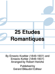 25 Etudes Romantiques Sheet Music by Ernesto Kohler