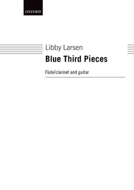 Blue Third Pieces Sheet Music by Libby Larsen