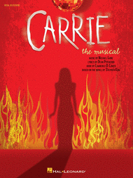 Carrie: The Musical Sheet Music by Michael Gore